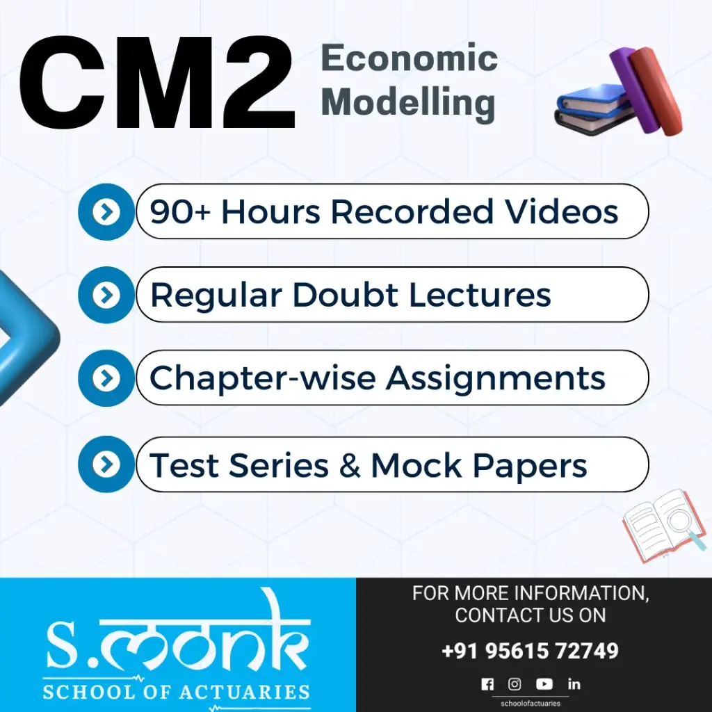 CM2 – Financial Engineering & Loss Reserving (Theory + Excel Modelling)